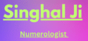 SinghalJi, Numerologist